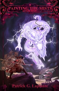 Paperback Blood Moon: Book 2 of Painting the Mists Book