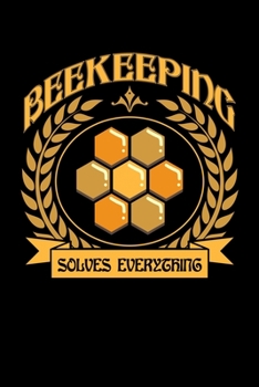 Beekeeping Solves Everything: Graph Paper Journal / Notebook / Diary Gift - 6”x9” - 120 pages - Graph Paper - 5mm x 5mm - Matte Cover