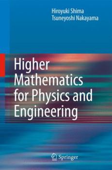 Hardcover Higher Mathematics for Physics and Engineering Book