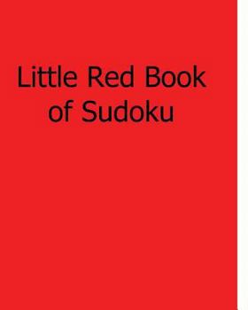 Paperback Little Red Book of Sudoku: Fun, Large Print Sudoku Puzzles [Large Print] Book