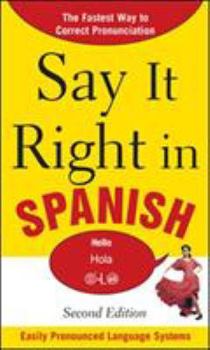 Paperback Say It Right in Spanish Book