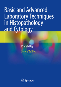 Paperback Basic and Advanced Laboratory Techniques in Histopathology and Cytology Book