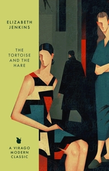 Paperback The Tortoise And The Hare (Virago Modern Classics) Book