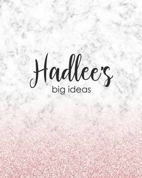 Paperback Hadlee's Big Ideas: Personalized Notebook - 8x10 Lined Women's Journal Book