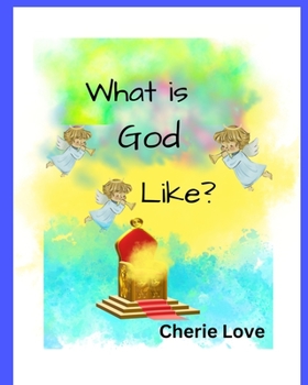 Paperback What is God Like? Book