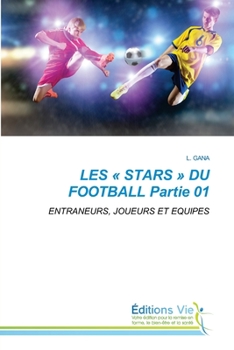 Paperback LES STARS DU FOOTBALL Partie 01 [French] Book