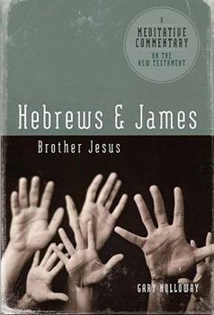 Paperback MC: Hebrews and James: Brother Jesus Book