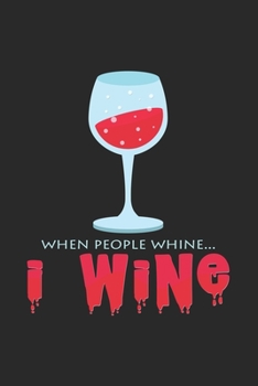 Paperback I wine: 6x9 Wine - blank with numbers paper - notebook - notes Book