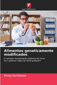 Paperback Alimentos geneticamente modificados [Portuguese] Book