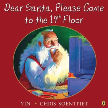 Paperback Dear Santa, Please Come to the 19th Floor Book