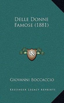 Paperback Delle Donne Famose (1881) [Italian] Book