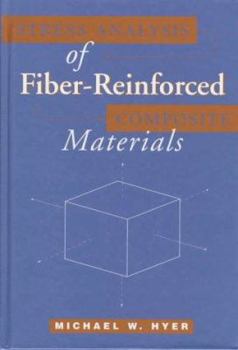 Hardcover Stress Analysis of Fiber-Reinforced Composite Materials Book