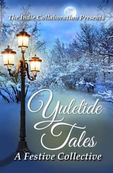 Paperback Yuletide Tales: A Festive Collective Book