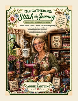 Paperback The Gathering: Stitch the Journey Book