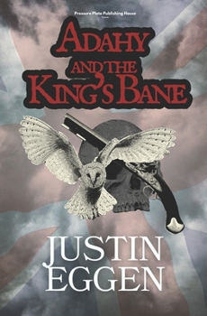Adahy and the King's Bane