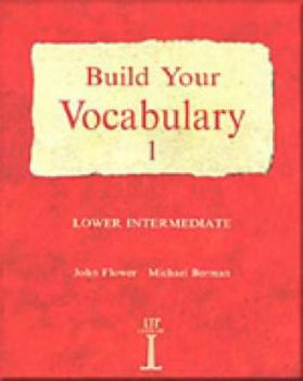 Paperback Build Your Vocabulary 1: Lower Intermediate Book
