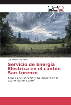 Paperback Servicio de Energía Eléctrica en el cantón San Lorenzo [Spanish] Book