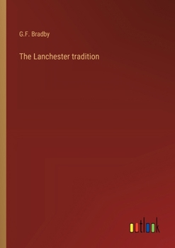 Paperback The Lanchester tradition Book