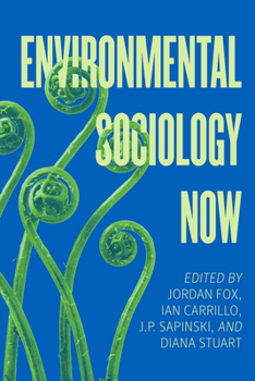 Paperback Environmental Sociology Now Book