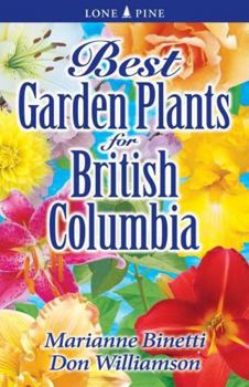 Paperback Best Garden Plants for British Columbia Book