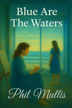 Paperback Blue Are The Waters Book