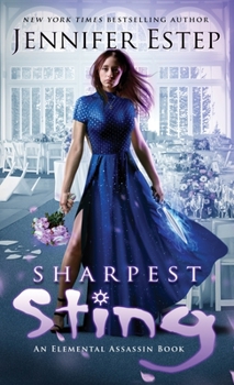 Hardcover Sharpest Sting: An Elemental Assassin Book