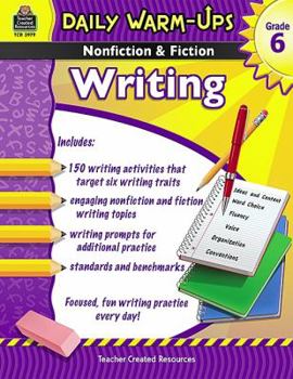 Paperback Daily Warm-Ups: Nonfiction & Fiction Writing Grd 6 Book