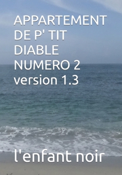 APPARTEMENT DE P' TIT DIABLE NUMERO 2 version 1.3 (Equipe Le Ret Rematerise)