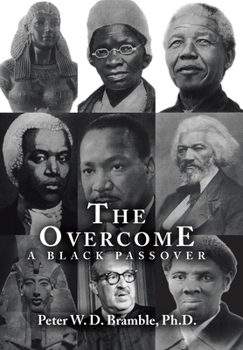 Hardcover The Overcome A Black Passover Book