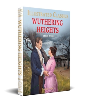 Hardcover Wuthering Heights (for Kids): Abridged and Illustrated Book