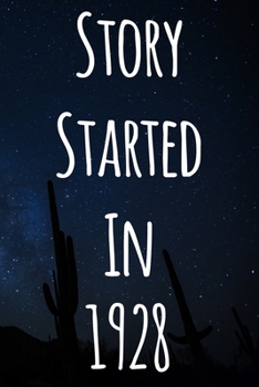 Paperback Story Started In 1928: The perfect gift for a birthday - unique personalised journal! Book