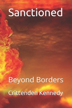 Paperback Sanctioned: Beyond Borders Book