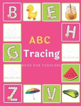 Abc Tracing: Abcd Alphabet Letters To Trace Help 3 Year Old Kids To Learn Abc This Book Is For Kindergarten Preschool Children And Toddlers To Writing Or Practice Traceable Dot To Dot  Alphabets