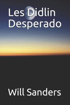 Paperback Les Didlin Desperado Book