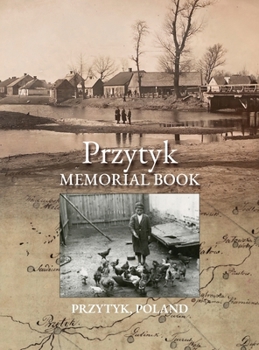 Hardcover Przytyk Memorial Book (Poland) Book