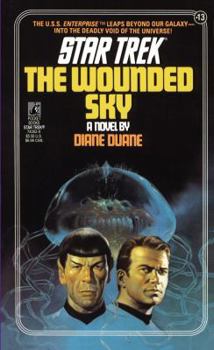 The Wounded Sky - Book #13 of the Star Trek Classic