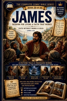 Paperback The Comic Bible Series James: Simplifying the Scriptures Through Illustration Book