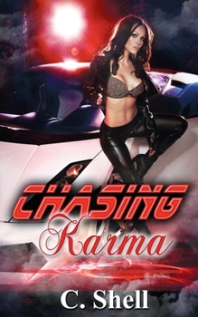 Chasing Karma - Book #1 of the Karma