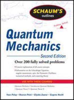 Paperback Schaum's Outline of Quantum Mechanics, Second Edition Book