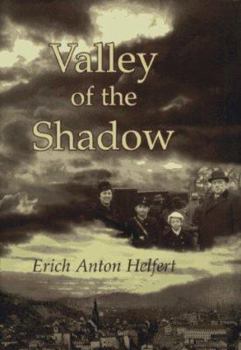Hardcover Valley of the Shadow: After the Turmoil, My Heart Cries No More Book