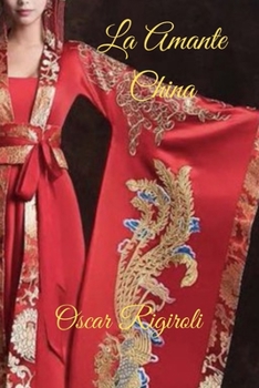 Paperback La Amante China [Spanish] Book