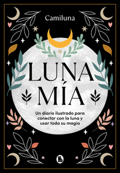 Hardcover Luna Mía / My Moon [Spanish] Book