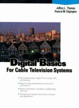 Paperback Digital Basics for Cable TV Systems Book