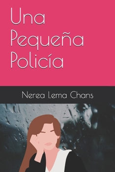 Paperback Una Pequeña Policía [Spanish] Book