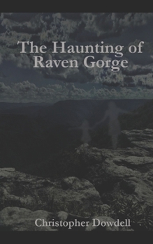 Paperback The Haunting of Raven Gorge Book