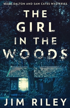 Paperback The Girl In The Woods Book
