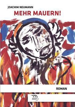 Paperback Mehr Mauern! [German] Book