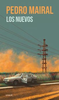 Paperback Los Nuevos: Novela / The New Ones: A Novel [Spanish] Book