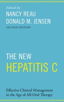 Paperback New Hepatitis C: Effective Clinical Management in the Age of All-Oral Therapy Book