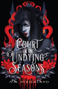 Hardcover Court of the Undying Seasons Book